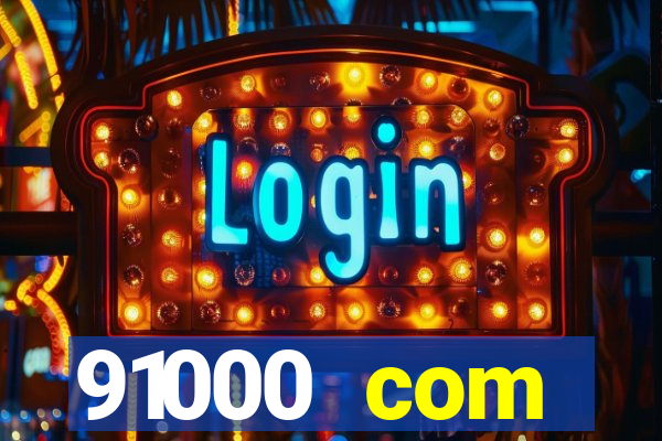 91000 com plataforma de jogos
